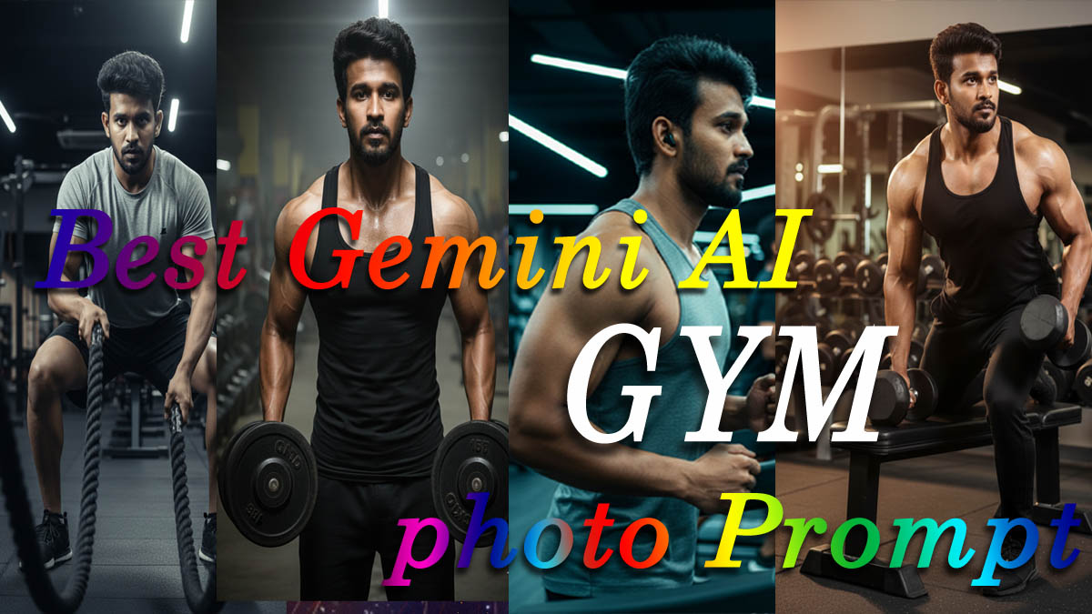 Best Gemini AI Gym Photo Prompts for Realistic Fitness Images