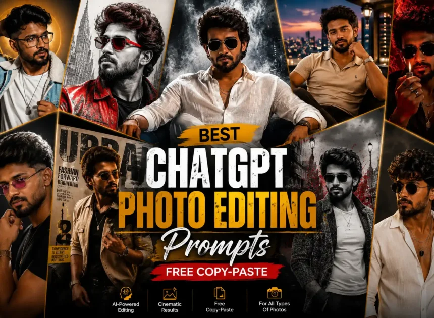 Best ChatGPT Photo Editing Prompts: Free Copy-Paste
